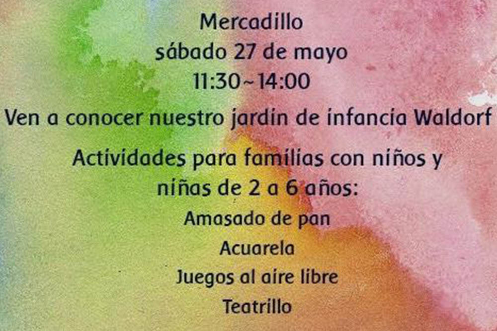 Ven a conocer nuestro Jardín de Infancia Waldorf en el mercadillo de verano el sábado 27 de Mayo