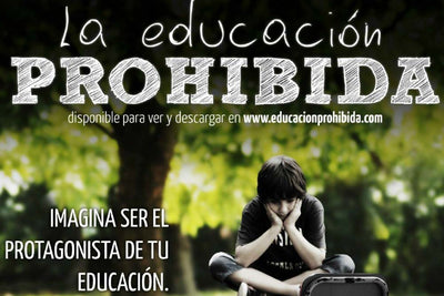 La educación prohibida